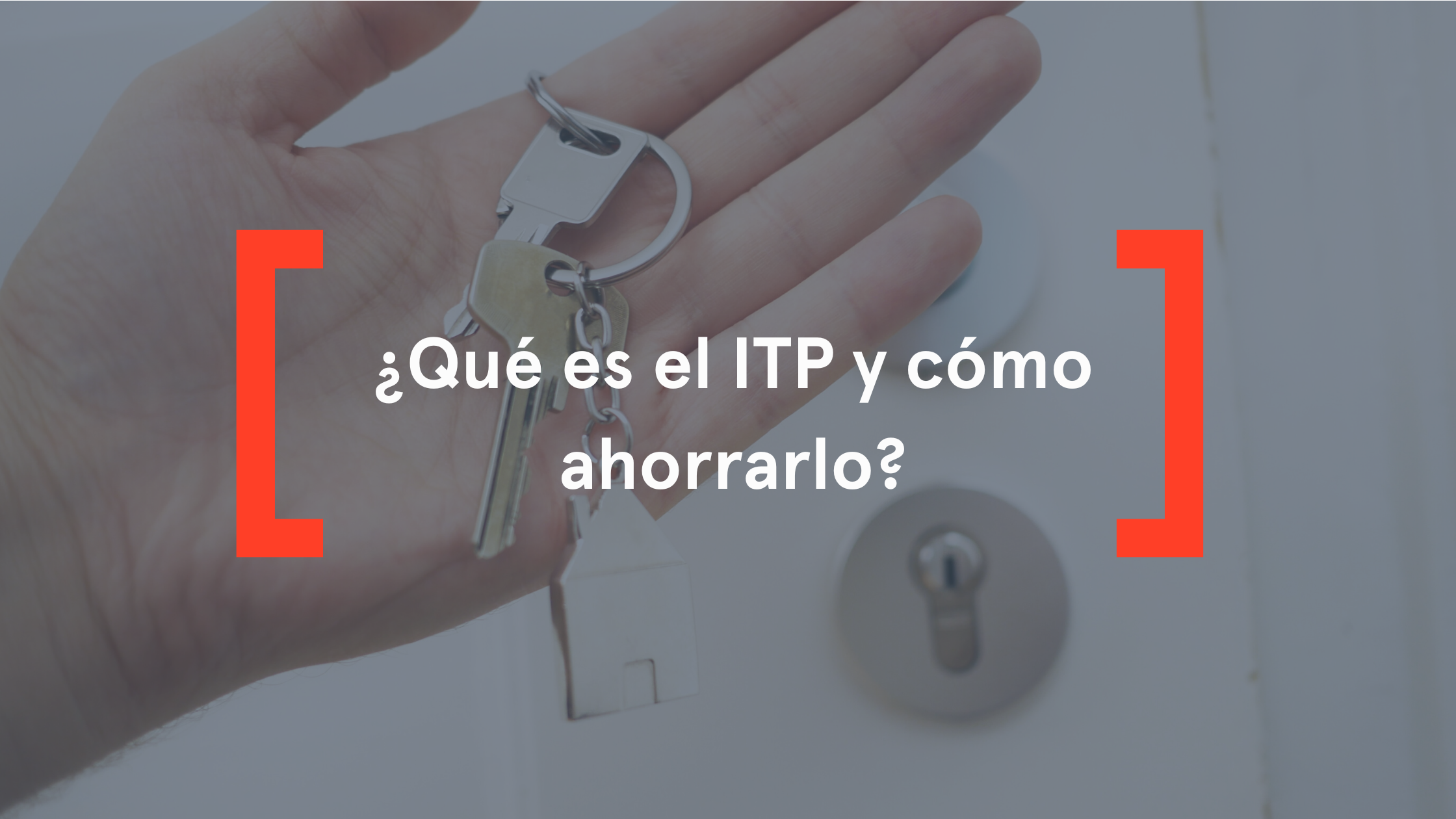 ¿Qué es el ITP y cómo ahorrarlo?