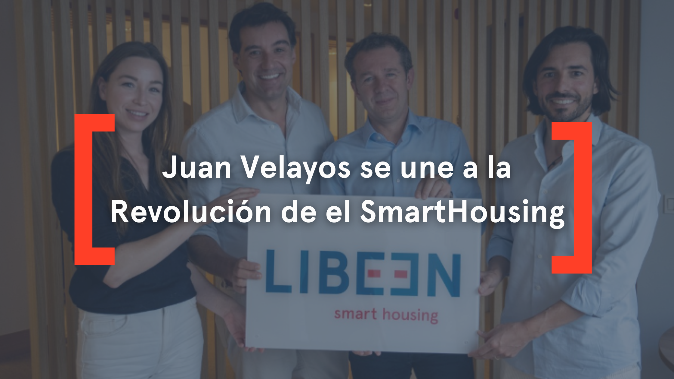 Juan Velayos se une a Libeen y la revolución del SmartHousing para transformar el acceso a la vivienda.